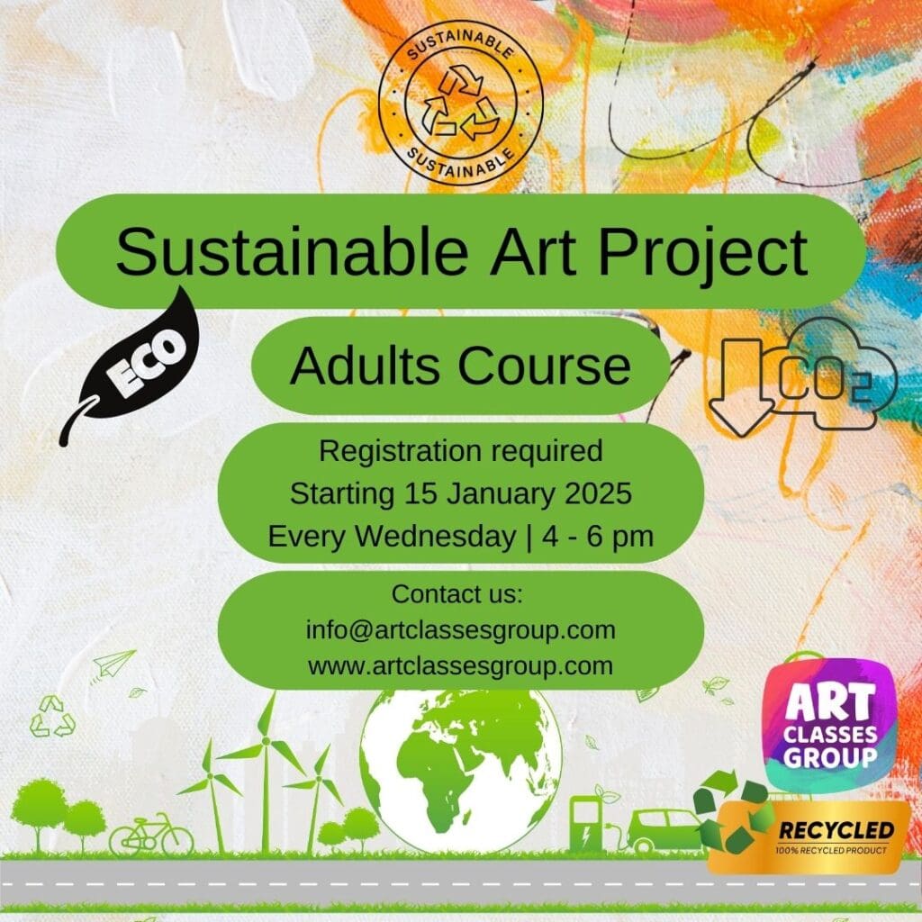 Sustainable art course, starting January 15.